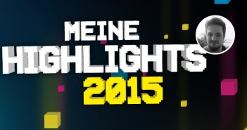 David’s Jahreshighlights 2015 – Positiv Überrascht hl2015-David