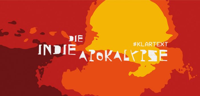 Die Indie Apokalypse