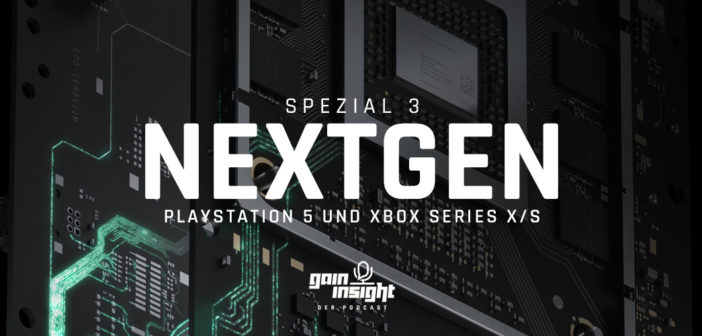 Spezial 3 – Nextgen – PS5 und Xbox Series X/S