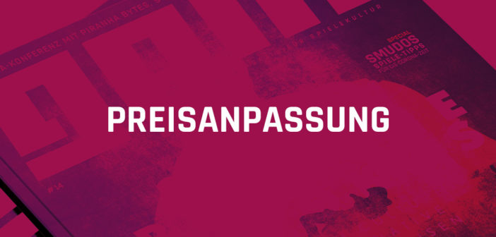 In eigener Sache: Preisanpassung