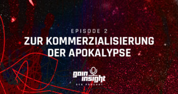 Episode 2 – Zur Kommerzialisierung der Apokalypse